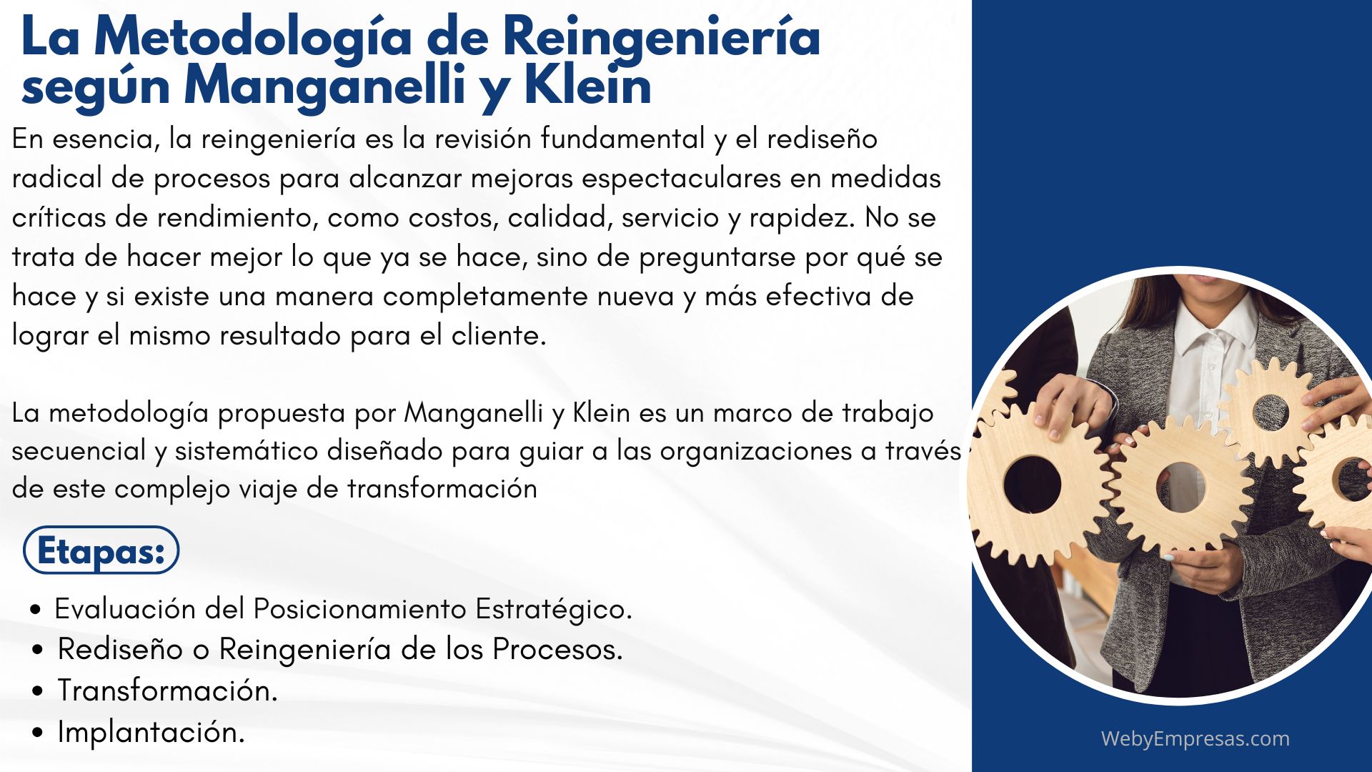 La Metodología de Reingeniería según Manganelli y Klein