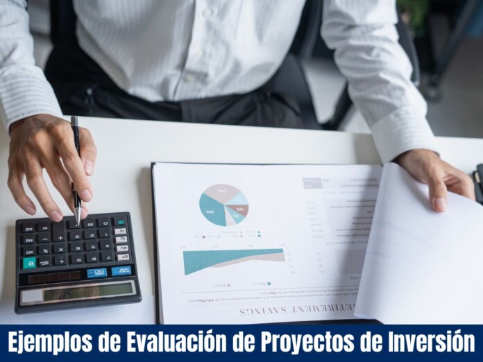 Ejemplos de Evaluación de Proyectos de Inversión