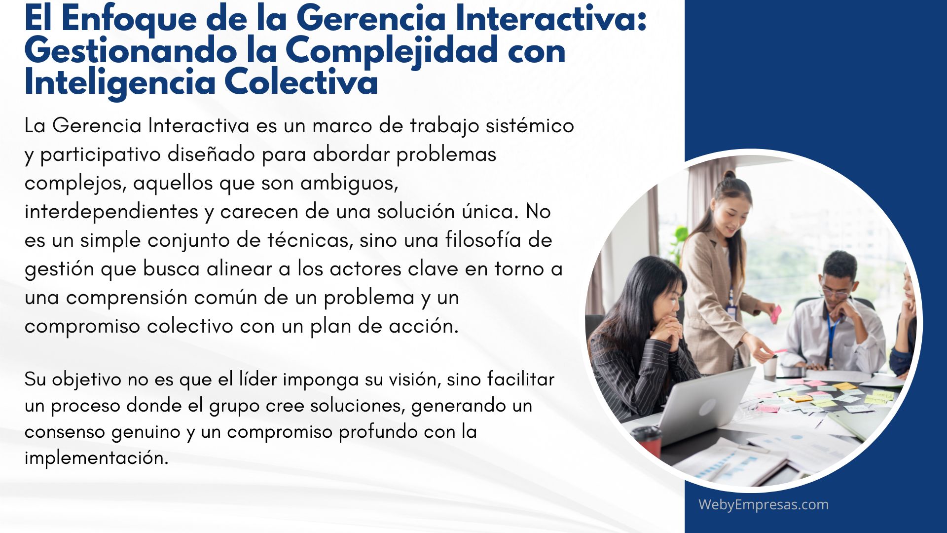El Enfoque de la Gerencia Interactiva