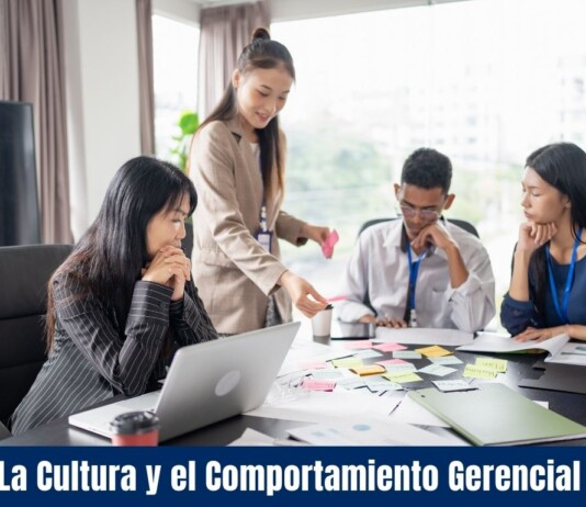 La Cultura y el Comportamiento Gerencial: Claves para el Éxito Organizacional La Cultura y el Comportamiento Gerencial