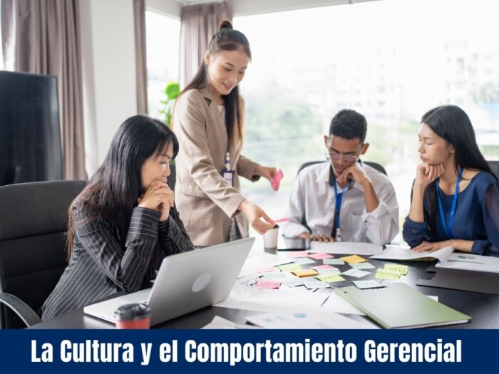 La Cultura y el Comportamiento Gerencial