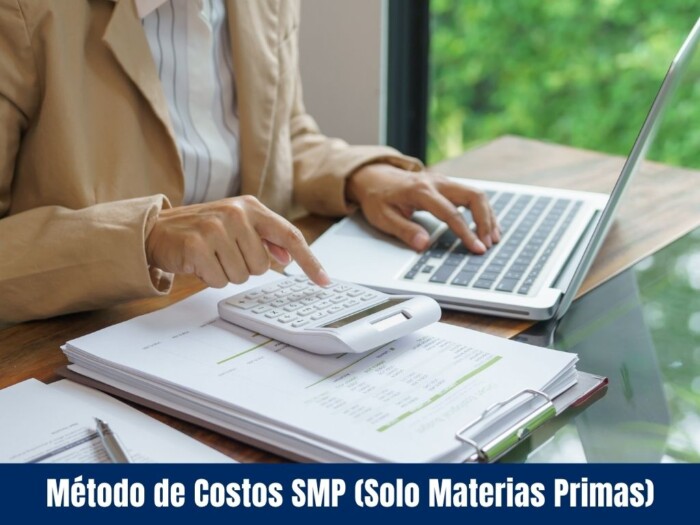 Método de Costos SMP (Solo Materias Primas) 