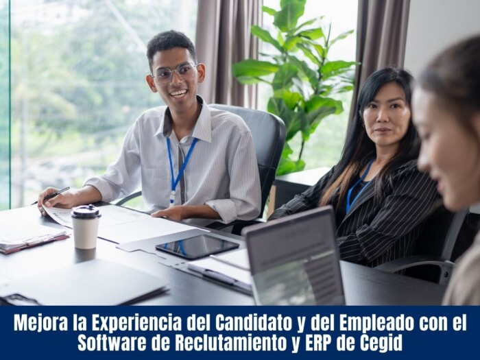 Mejora la Experiencia del Candidato y del Empleado con el Software de Reclutamiento y ERP de Cegid