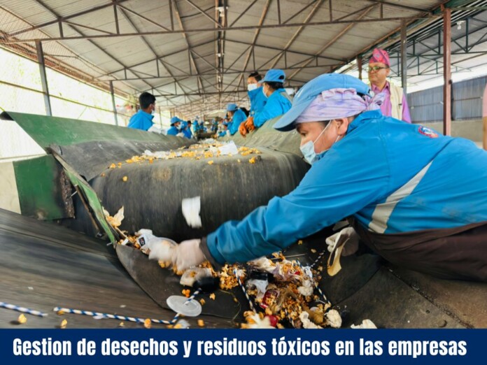 Gestion de desechos y residuos tóxicos en las empresas Gestion de desechos y residuos tóxicos en las empresas