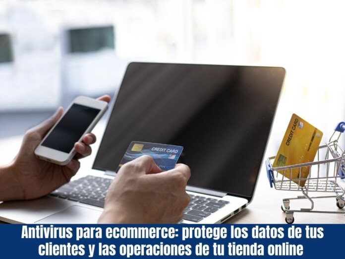 Antivirus para ecommerce Antivirus para ecommerce