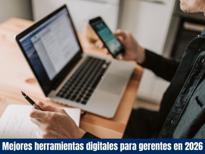 Mejores herramientas digitales para gerentes en 2026 Mejores herramientas digitales para gerentes en 2026