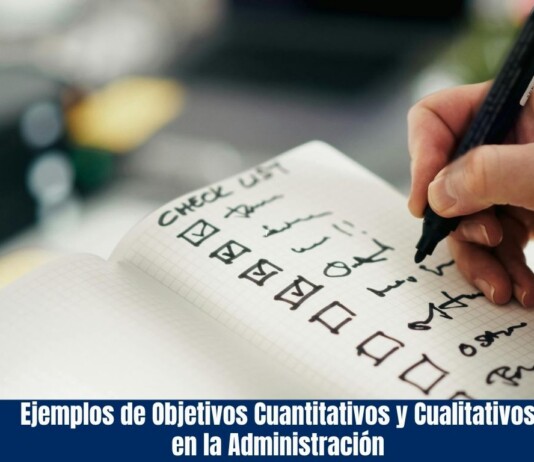 Ejemplos de Objetivos Cuantitativos y Cualitativos en la Administración Ejemplos de Objetivos Cuantitativos y Cualitativos en la Administración