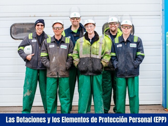 Las Dotaciones y los Elementos de Protección Personal (EPP) Las Dotaciones y los Elementos de Protección Personal (EPP)
