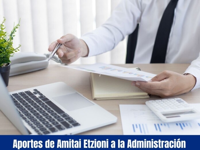 Aportes de Amitai Etzioni a la Administración Aportes de Amitai Etzioni a la Administración
